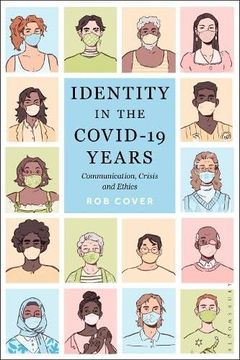 portada Identity in the Covid-19 Years: Communication, Crisis, and Ethics