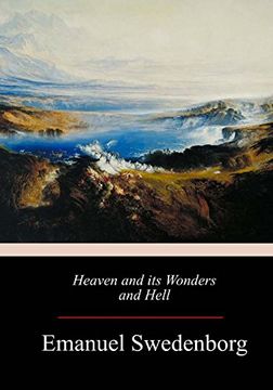 portada Heaven and its Wonders and Hell (en Inglés)