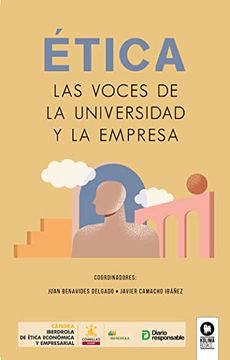 portada Ética, las Voces de la Universidad y la Empresa (in Spanish)