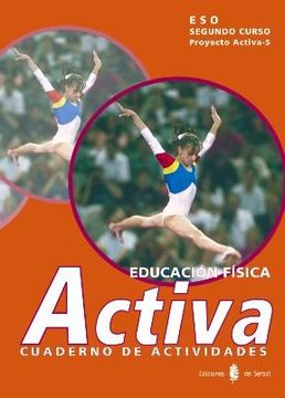 portada Activa-5. Educación física. Segundo curso. Cuaderno de actividades (Proyecto Activa. Educación y libro escolar. Castellano)