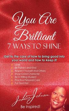 portada You Are Brilliant, 7 Ways to Shine (en Inglés)