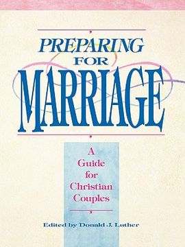 portada Preparing for Marriage (en Inglés)