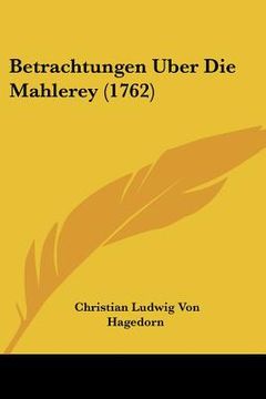 portada betrachtungen uber die mahlerey (1762) (in English)