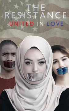 portada The Resistance United in Love (en Inglés)