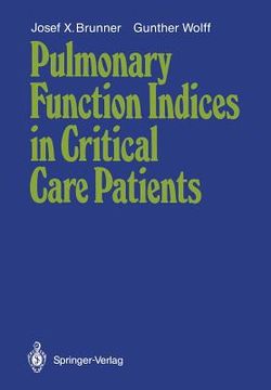 portada pulmonary function indices in critical care patients (en Inglés)