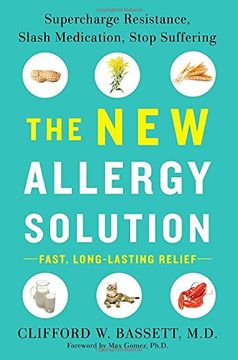 portada The new Allergy Solution: Supercharge Resistance, Slash Medication, Stop Suffering (en Inglés)