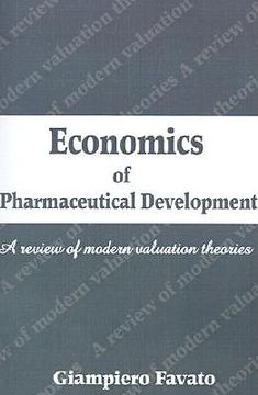 portada economics of pharmaceutical development: a review of modern valuation theories (en Inglés)