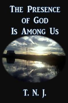 portada The Presence of God is Among Us (en Inglés)