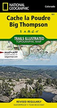 portada Cache la Poudre, big Thompson map (National Geographic Trails Illustrated Map, 101) (en Inglés)