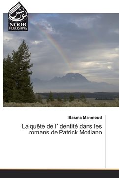 portada La quête de l´identité dans les romans de Patrick Modiano (en Francés)