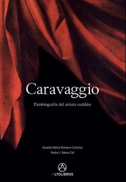 portada Caravaggio: Patobiografía del Artista Maldito