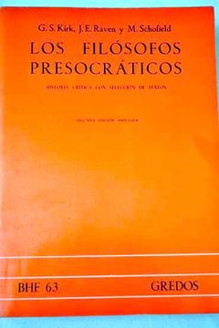 Libro Los Filósofos Presocráticos: Historia Crítica Con Selección De ...