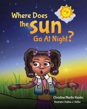 portada Where Does The Sun Go At Night? (in English)