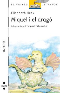 portada Miquel i el dragó (Barco de Vapor Blanca) (en Catalá)