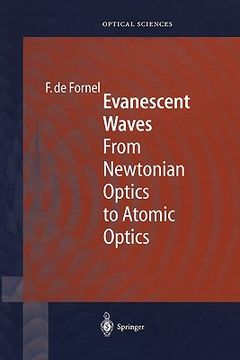 portada evanescent waves: from newtonian optics to atomic optics (en Inglés)