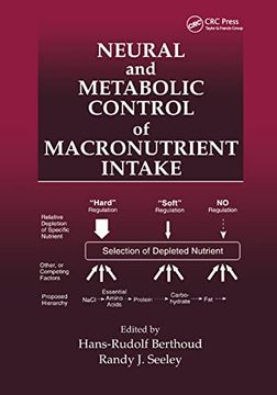 portada Neural and Metabolic Control of Macronutrient Intake 