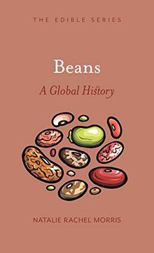 portada Beans: A Global History (Edible) (in English)