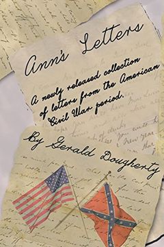 portada Ann's Letters: A Newly Released Collection of Letters From the American Civil war 