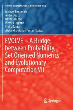 portada Evolve - A Bridge Between Probability, Set Oriented Numerics and Evolutionary Computation VII