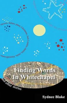 portada Finding Words in Whitechapel and other stories (en Inglés)