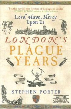 portada lord have mercy upon us: london's plague years (en Inglés)