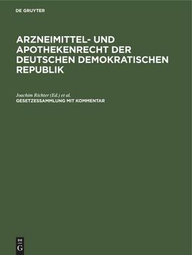 portada Arzneimittel- und Apothekenrecht der Deutschen Demokratischen Republik. Lieferung 5 (en Alemán)