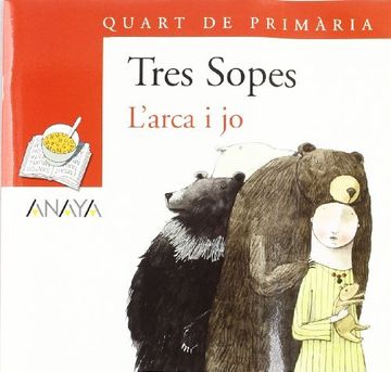 portada Blister " L ' arca i jo " 4º de Primaria (C. Valenciana) (Libros Infantiles - Plan Lector - Tres Sopes (C. Valenciana)) (en Catalá)