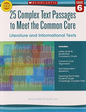 portada 25 Complex Text Passages to Meet the Common Core: Literature and Informational Texts: Grade 6 (en Inglés)