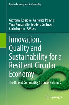 portada Innovation, Quality and Sustainability for a Resilient Circular Economy: The Role of Commodity Science, Volume 2 (en Inglés)