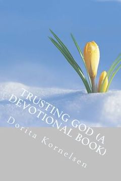portada Trusting God (A Devotional Book) (en Inglés)