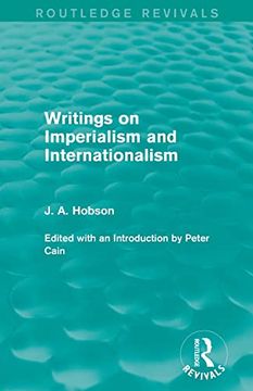 portada Writings on Imperialism and Internationalism (Routledge Revivals) (en Inglés)