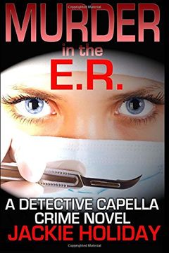 portada Murder in the E.R.: A Detective Capella Crime Novel