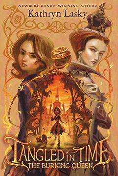 portada Lasky, k: Tangled in Time 2: The Burning Queen (in English)