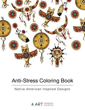 portada Anti-Stress Coloring Book: Native American Inspired Designs (Volume 9)