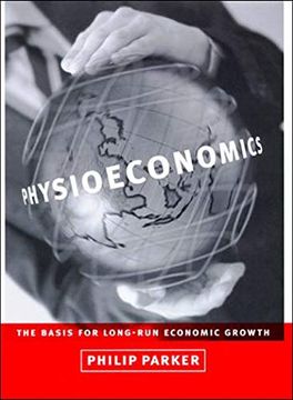 portada Parker, p: Physioeconomics - the Basis for Long-Run Economic (The mit Press) 