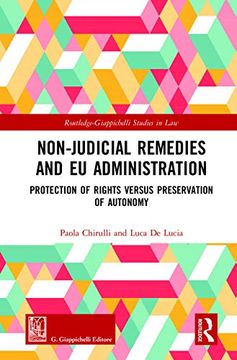 portada Non-Judicial Remedies and eu Administration: Protection of Rights Versus Preservation of Autonomy (Routledge-Giappichelli Studies in Law) (en Inglés)