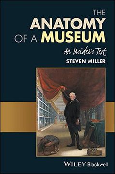 portada The Anatomy of a Museum: An Insider's Text