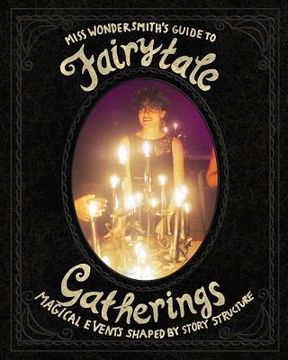 portada FairytaleGatherings: Magical Events Shaped By Story Structure