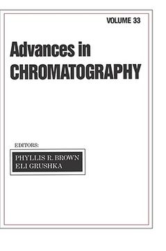 portada advances in chromatography: volume 33 (en Inglés)