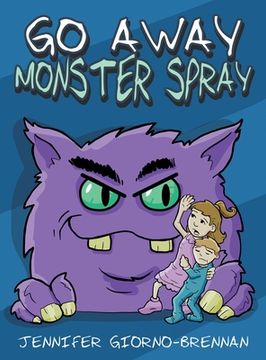 portada Go Away Monster Spray (en Inglés)