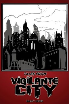portada Tales From Vigilante City (en Inglés)