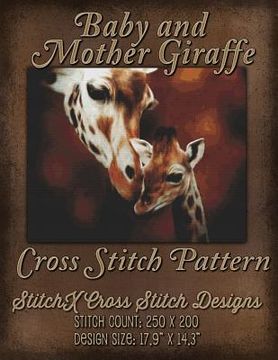 portada Baby and Mother Giraffe Cross Stitch Pattern (en Inglés)