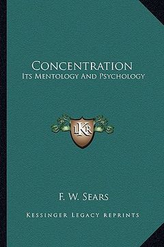 portada concentration: its mentology and psychology (en Inglés)