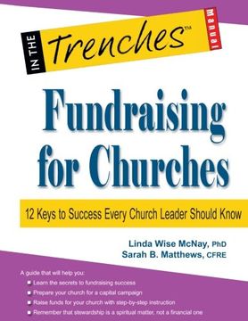 portada Fundraising for Churches: 12 Keys to Success Every Church Leader Should Know