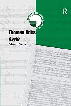 portada Thomas Adès: Asyla (Landmarks in Music Since 1950) (en Inglés)