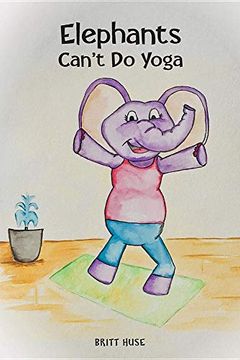 portada Elephants Can't do Yoga 