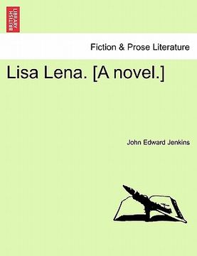 portada lisa lena. [a novel.] (in English)
