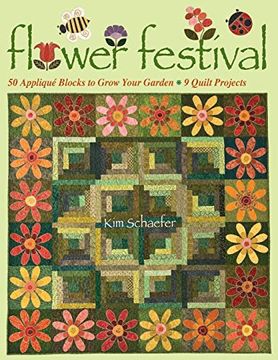 portada Flower Festival-Print-On-Demand-Edition: 50 Applique Blocks to Grow Your Garden: 9 Quilt Projects (en Inglés)