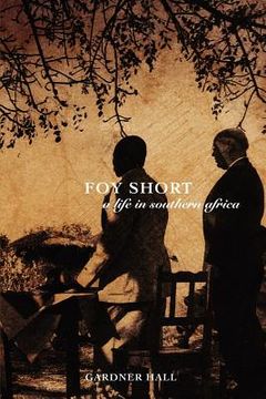 portada foy short, a life in southern africa (in English)