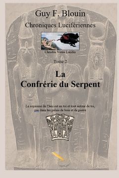 portada Chroniques Lucifériennes Tome 2: La confrérie du serpent (en Francés)